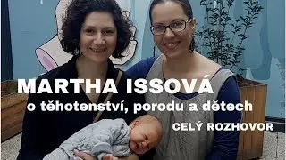 Herečka Martha Issová o těhotenství, porodu a dětech :-)