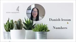 Danish - Counting from 1 to 100 - Full beginners guide  #danishlessons