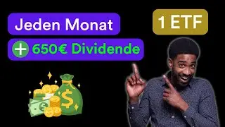 Jeden Monat Dividenden (1 ETF mit hoher Dividendenrendite) - 500&euro; passives Einkommen!