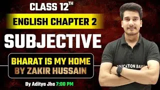 Bharat Is My Home Subjective Question Answer | English Class 12 Chapter 2 Subjective Education Baba
