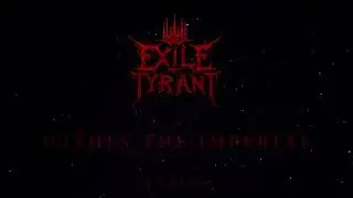 Exile The Tyrant - Pariah (LYRIC VIDEO)
