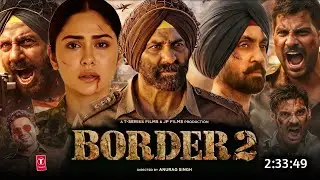Border 2 Full Movie Hindi Dubbed 2026Latest Collection |Sunny Deol New Movie |Sonam B |Review