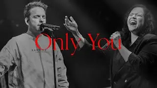 Only You (live) - ICF Worship