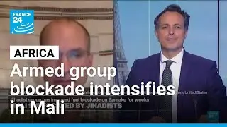 France urges citizens to leave Mali as armed group blockade intensifies &bull; FRANCE 24 English