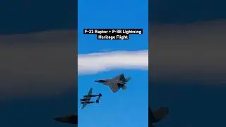 Fighter Plane Heritage Flight - Raptor and Lightning