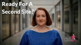 When Should You Open a Second Shop - A Retail Reality Check! #retailpodcast