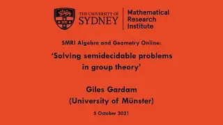 Giles Gardam: Solving semidecidable problems in group theory