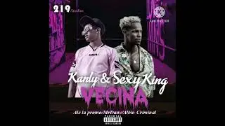 Kanly x Sexy King_-_Vecina/219studios/ MrDany...