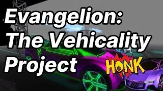 Evangelion: The Vehicality Project - Distance Workshop Maps