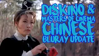Diskino & Masters of Cinema Chinese Bluray Update