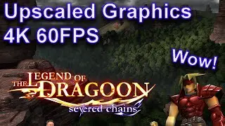 Preview: Legend of Dragoon 4K60FPS Update + Upscaled Graphics Mod
