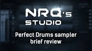 Perfect Drums Sampler Brief Review