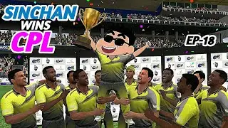 CHAMPIONS! 🏆 Sinchan Lifts the CPL Trophy! (Finals) | Wcc3 Career Mode Gameplay EP 18