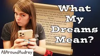 Trouble In My Future? Having My Dreams Analyzed