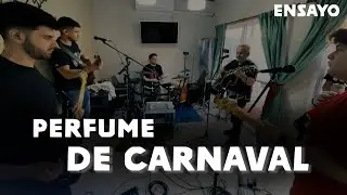 Perfume de Carnaval - Los de Adelia - Cover