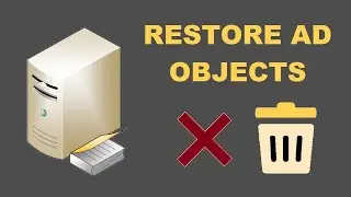 Как восстановить удаленные объекты AD из домена Active Directory Windows 2022