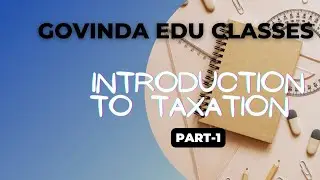 #1 Basic Introduction to Income Tax | Taxation | B.com 3rd YEAR | CA Intermediate |Semester