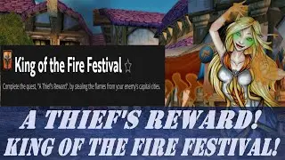 King of the Fire Festival! Achievement | A Thief's Reward! Quest | World Event Midsummer | Alliance