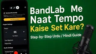 Bandlab Naat Editing 