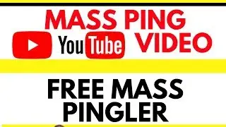 MASS PING YOUTUBE VIDEO Mass Pinger Free Mass Pingler