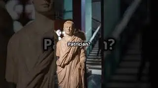 The Patricians  Power Players of Early Rome! #ancienthistory #romehistory