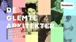 Kort dokumentar: 'P&aring; sporet af de glemte arkitekter.'