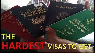 THE HARDEST VISAS TO GET - after getting them all