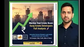 Suraj Estate Developers  Real Estate का नया Star  🏗️ Full Analysis #stockmarket #views