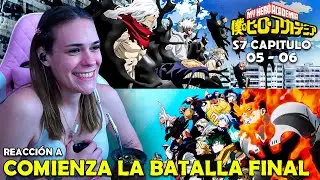 MONOMA CARREANDO LA ENTRADA | REACCIÓN A BOKU NO HERO TEMPORADA 7 ( 05 - 06 )