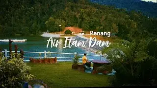 5 Reasons to Visit Penang Air Itam Dam | 槟城亚依淡水坝