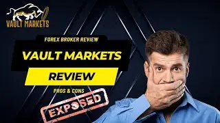 Vault Markets Review | South African Forex Broker Review