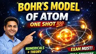 Bohr&rsquo;s Model of Atom One Shot | Class 11 Chemistry | JKBOSE & CBSE ||Board Exam Focused😱🔥