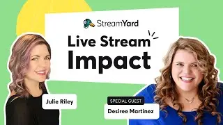 Live Stream Impact: How to Record A Podcast with StreamYard