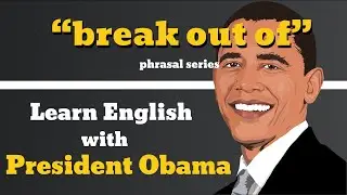Break Out Of Usage, Pronounce, Meaning, Definition, Sentence Examples