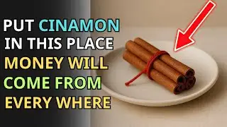 Put Cinnamon In This Spot Of Your House & Attract Wealth, A Lot Of Money/Fengshui, Buddhist Teaching