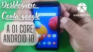 Desbloqueio Conta Google A01 Core, Android 10