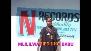 MLILILWA  KIFO CHA BABU 0788397031 N RECKORD