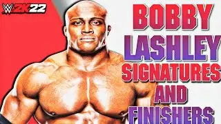 WWE 2K22 - Bobby Lashley Signatures and Finishers