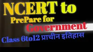 Ncert class 6to12 इतिहास