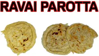 How to make Parotta without wheat and maida/Ravai Parotta/No wheat no maida parotta/Safwan's Samayal