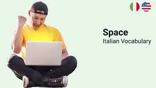 Space Vocabulary in Italian [21 words]