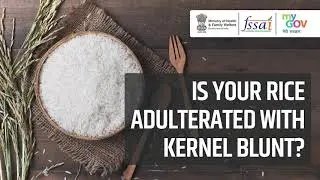 Is your Rice adulterated with Kernel Blunt?