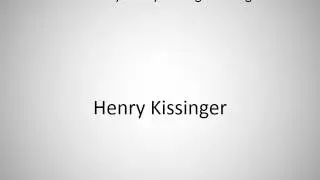 How to say Henry Kissinger in English?