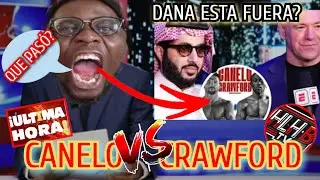 💥CANELO VS CRAWFORD | QU&Eacute; PAS&Oacute; CON DANA WHITE? #video #boxeo #canelo #crawford #danawhite #riyadh