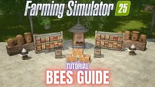 GUIDE TO BEES - TUTORIAL - Farming Simulator 25