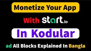 How to add start io ad In Kodular Bangla || World ICT Touch