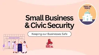 Small Business & Civic Security