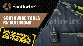 Southwire Tools - RV Solutions