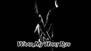 Waar My Hart Rus