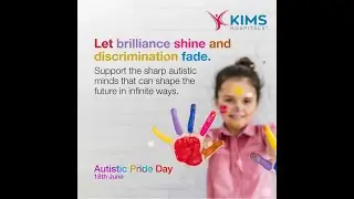 Autistic Pride Day | KIMS Hospitals